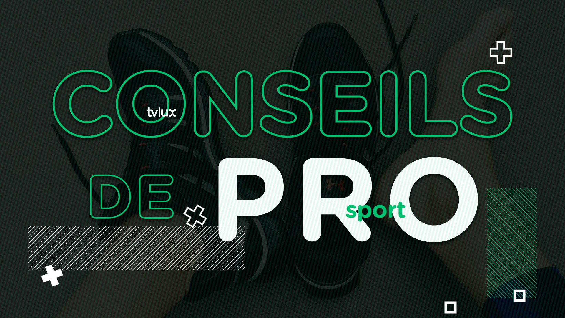Conseils de Pro - émission tv lux replay