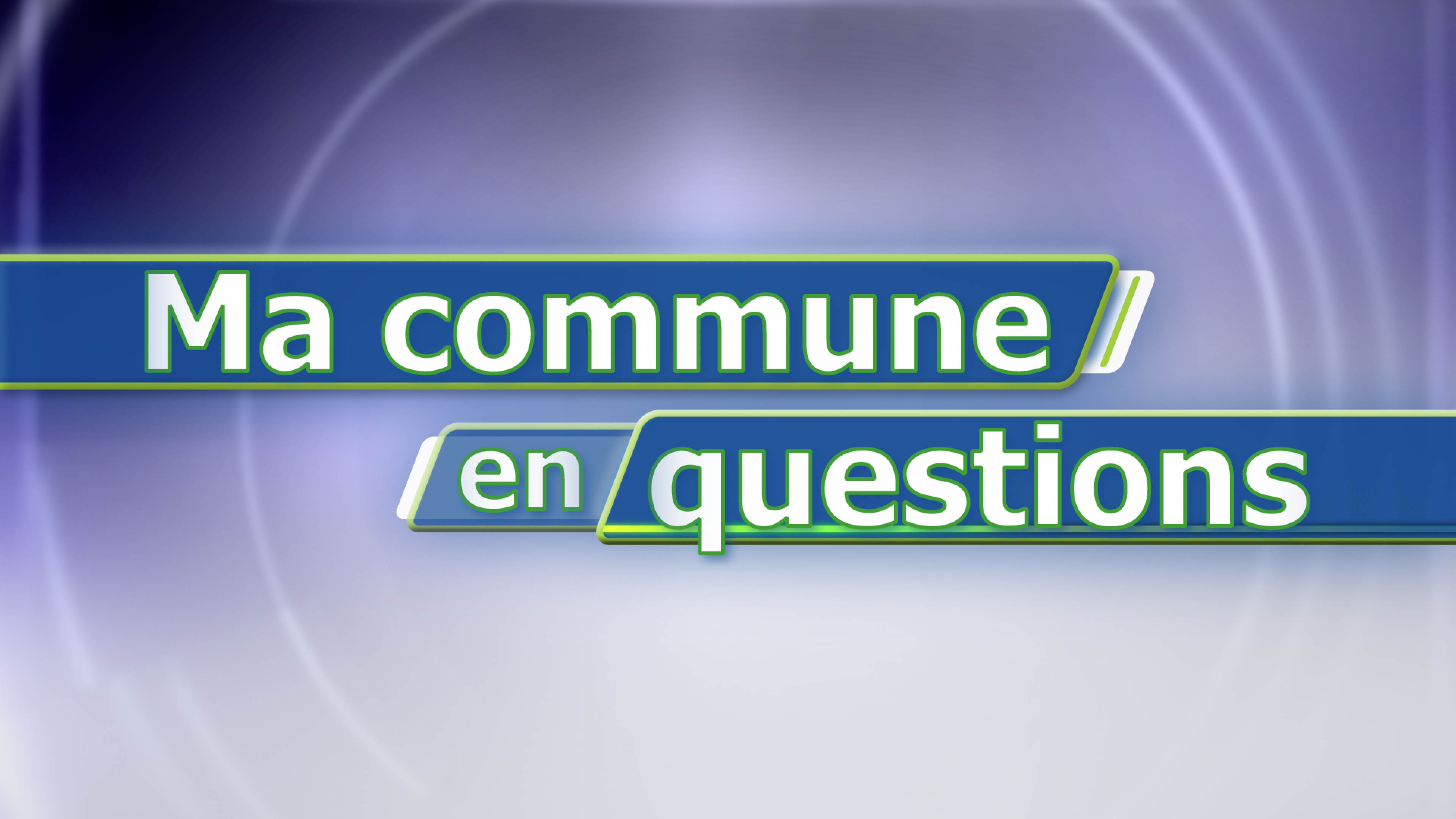 Ma commune en questions - émission tv lux replay