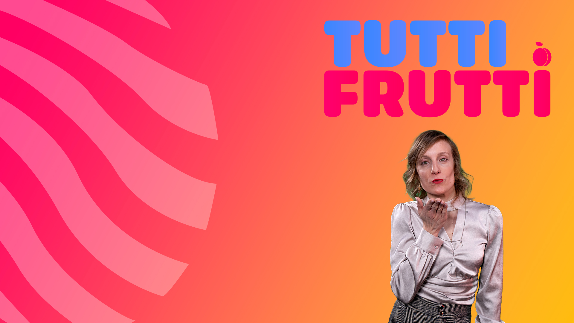 Tutti Frutti - émission tv lux replay