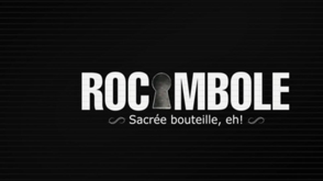 Rocambole : Sacrée bouteille, eh !