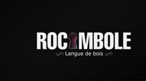 Rocambole : Langue de bois