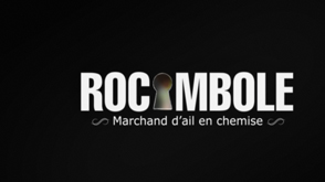 Rocambole : Marchand dail en chemise