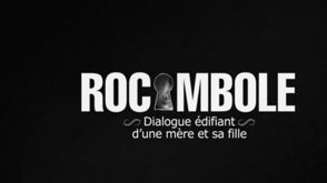 Rocambole : Dialogue édifiant dune mère et sa fille