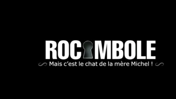 Rocambole : Mais cest le chat de la mère michel !