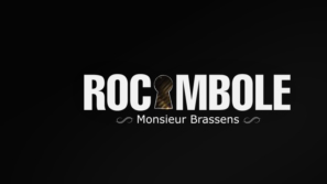 Rocambole : Monsieur Brassens