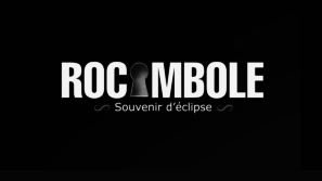 Rocambole : Souvenir déclipse