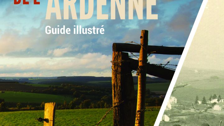 Un nouveau guide sur les batailles de l'Ardenne