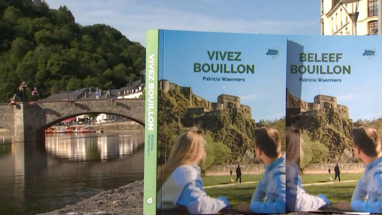 « Vivez Bouillon », un guide touristique inédit pour (re)découvrir la perle de la Semois