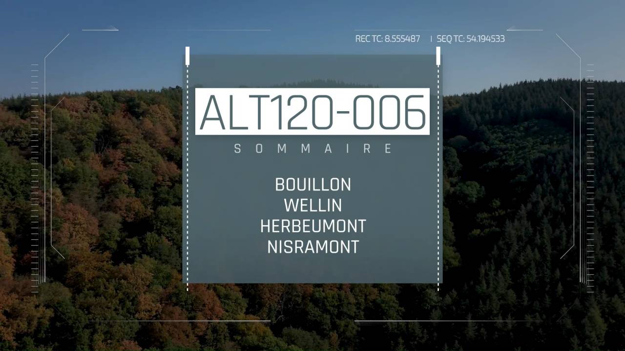 Altitude 120 #6 : Bouillon, Wellin, Herbeumont, Nisramont - la sécheresse