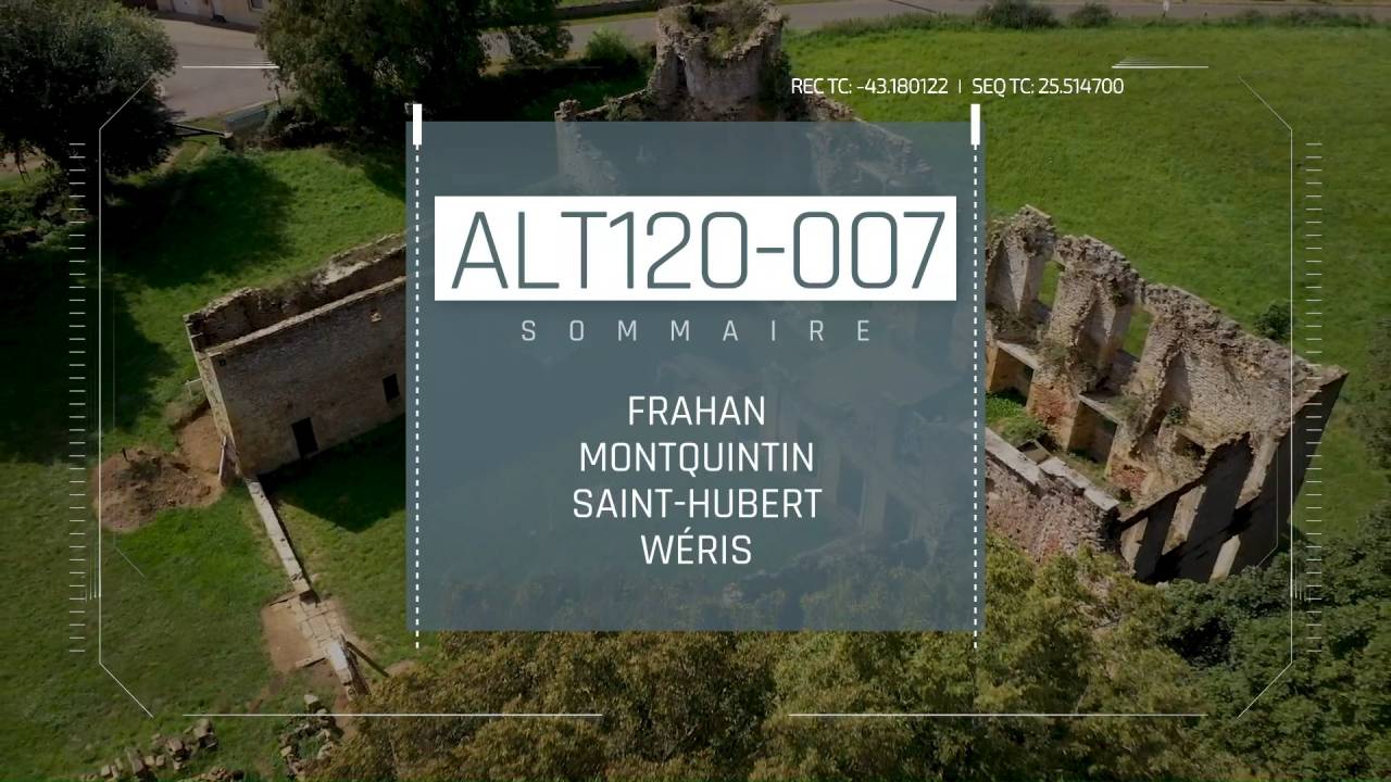 Altitude 120 #7 :  Frahan, Montquintin, Wéris et Saint-Hubert