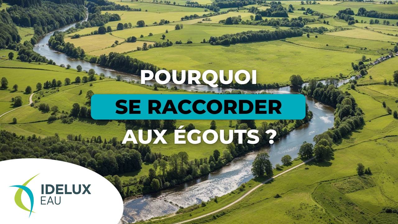 Pourquoi se raccorder aux égouts ?