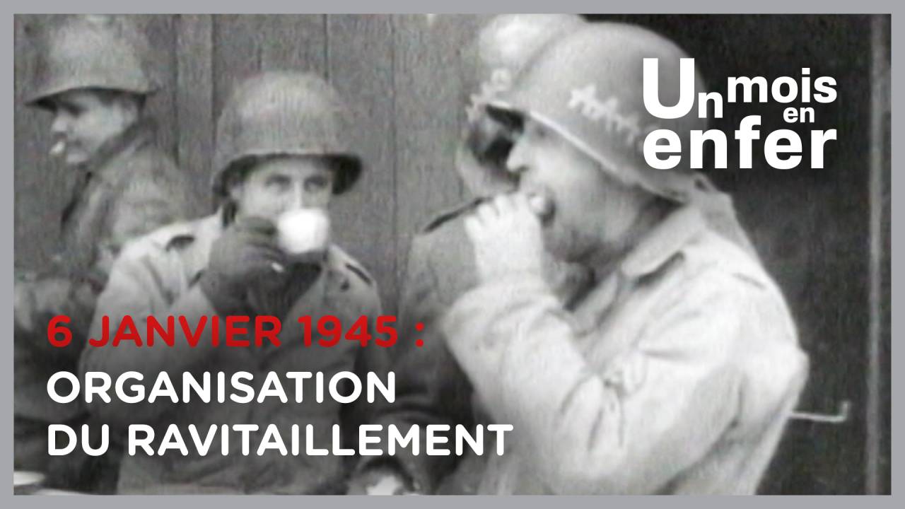 UN MOIS EN ENFER N°22 : 06 janvier 1945 - Organisation du ravitaillement
