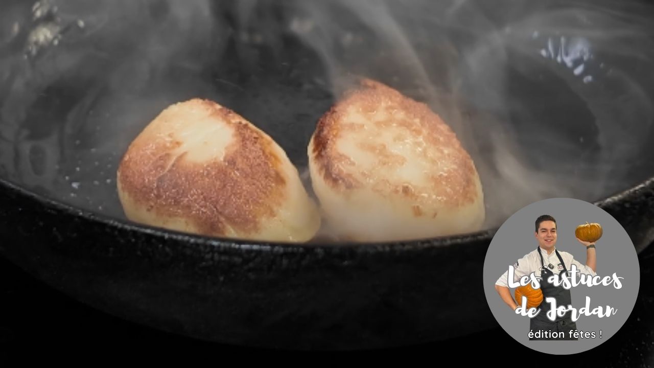 L'astuce de Jordan n°2 spéciale fêtes - la cuisson parfaite des Saint-Jacques
