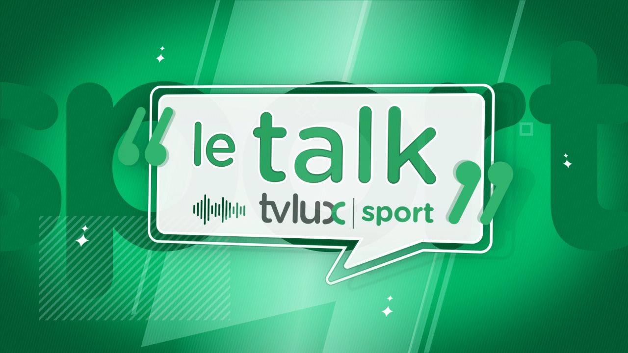 Le Talk : le nouveau rendez-vous du sport sur TV Lux