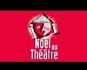 PRESENTATION DE NOEL AU THEATRE
