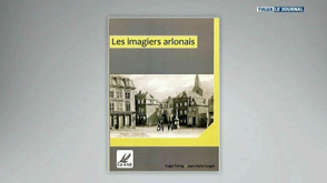 Arlon : livre « Les imagiers arlonais »